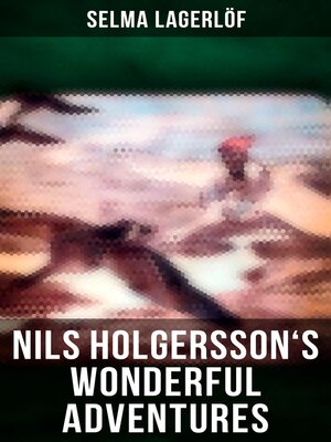 cover image of Nils Holgersson's Wonderful Adventures